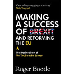 Hachette UK Making a Success of Brexit and Reforming the EU