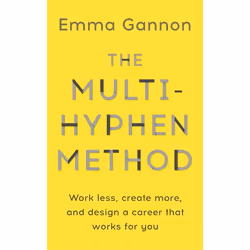 Hachette UK The Multi-Hyphen Method, Anglais, Livre broché, 288 pages