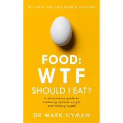 Hachette UK Food: WTF Should I Eat?, Anglais, Livre broché, 400 pages