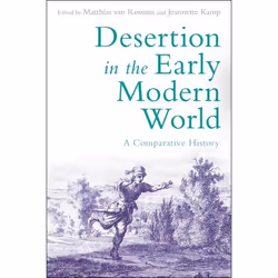 ISBN Desertion in the Early Modern World (A Comparative History), Anglais, Livre broché, 224 pages