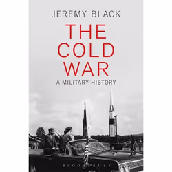 ISBN The Cold War (A Military History), Anglais, Livre broché, 280 pages