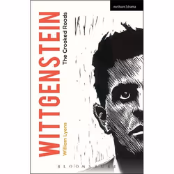ISBN Wittgenstein (The Crooked Roads), Théatre, Anglais, Livre broché, 88 pages