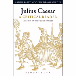 ISBN Julius Caesar: A Critical Reader, Théatre, Anglais, Livre broché, 296 pages