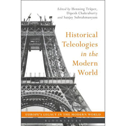 ISBN Historical Teleologies in the Modern World livre histoire Anglais