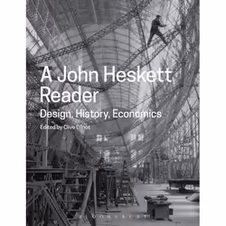 ISBN A John Heskett Reader (Design, History, Economics), Anglais, Livre broché, 384 pages