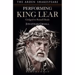 ISBN Performing King Lear (Gielgud to Russell Beale), Anglais, Couverture rigide, 264 pages