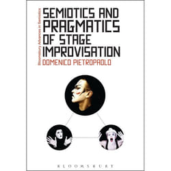 ISBN Semiotics and Pragmatics of Stage Improvisation