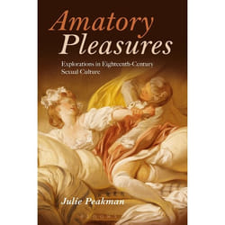 ISBN Amatory Pleasures (Explorations in Eighteenth-Century Sexual Culture) livre Anglais Livre broché 240 pages