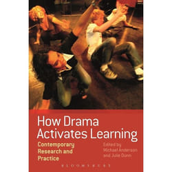 ISBN How Drama Activates Learning (Contemporary Research and Practice)