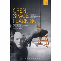 ISBN Open-space Learning (A Study in Transdisciplinary Pedagogy), Anglais, Livre broché, 160 pages