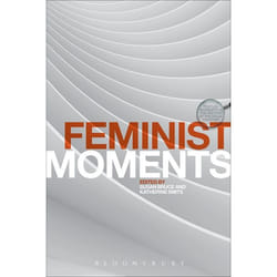 ISBN Feminist Moments (Reading Feminist Texts) livre histoire Anglais