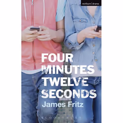 ISBN Four minutes twelve seconds, Théatre, Anglais, Livre broché, 80 pages
