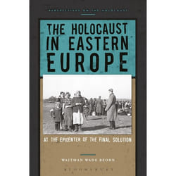 ISBN The Holocaust in Eastern Europe (At the Epicenter of the Final Solution)