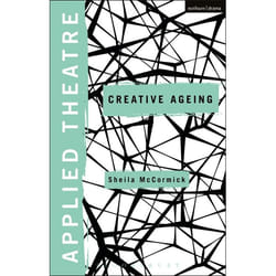 ISBN Applied Theatre: Creative Ageing livre Théatre Anglais