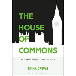 ISBN The House of Commons (An Anthropology of MPs at Work)
