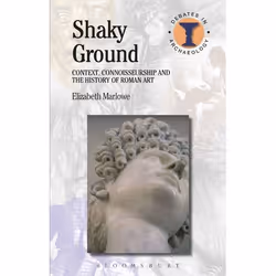 ISBN Shaky Ground (Context, Connoisseurship and the History of Roman Art), Anglais, Livre broché, 184 pages