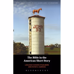 ISBN The Bible in the American Short Story, Religion, Anglais, Couverture rigide, 256 pages