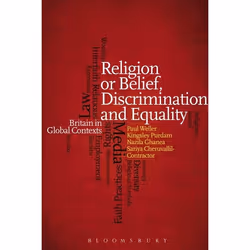 ISBN Religion or Belief, Discrimination and Equality (Britain in Global Contexts), Anglais, Livre broché, 296 pages