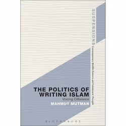 ISBN The Politics of Writing Islam (Voicing Difference), Roman contemporain, Anglais, Livre broché, 272 pages