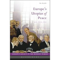 ISBN Europe's Utopias of Peace (1815, 1919, 1951)