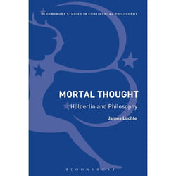 ISBN Mortal Thought (Hölderlin and Philosophy) livre philosophie Anglais Couverture rigide