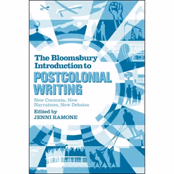 ISBN The Bloomsbury Introduction to Postcolonial Writing (New Contexts, New Narratives, New Debates), Anglais, Livre broché,  ...