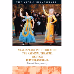 ISBN Shakespeare in the Theatre: The National Theatre, 1963–1975 (Olivier and Hall), Théatre, Anglais, Couverture rigide, 264 ...