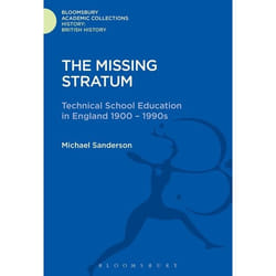 ISBN The Missing Stratum (Technical School Education in England 1900-1990s) livre histoire Anglais Couverture rigide