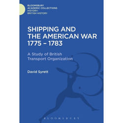 ISBN Shipping and the American War 1775-83 (A Study of British Transport Organization) Couverture rigide