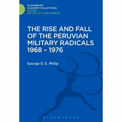 ISBN The Rise and Fall of the Peruvian Military Radicals 1968-1976, Anglais, Couverture rigide, 192 pages