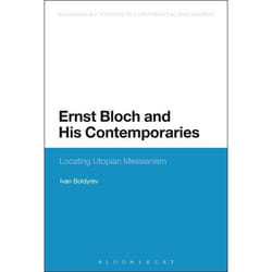 ISBN Ernst Bloch and His Contemporaries (Locating Utopian Messianism)