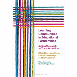 ISBN Learning Communities in Educational Partnerships (Action Research as Transformation), Anglais, Couverture rigide, 200 pa ...