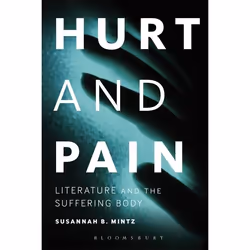 ISBN Hurt and Pain (Literature and the Suffering Body), Anglais, Livre broché, 208 pages