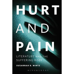 ISBN Hurt and Pain (Literature and the Suffering Body)