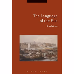 ISBN The Language of the Past, Anglais, Couverture rigide, 256 pages