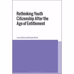 ISBN Rethinking Youth Citizenship After the Age of Entitlement, Anglais, Couverture rigide, 232 pages