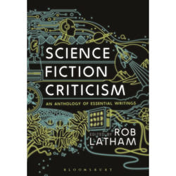 ISBN Science Fiction Criticism (An Anthology of Essential Writings)