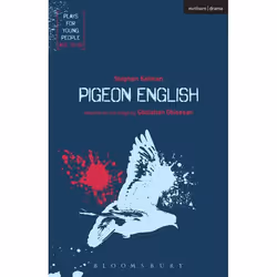 ISBN Pigeon English, Théatre, Anglais, Livre broché, 104 pages
