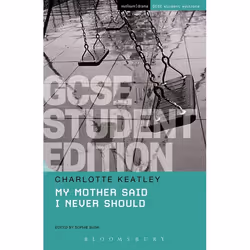 ISBN My Mother Said I Never Should GCSE Student Edition, Anglais, Livre broché, 128 pages