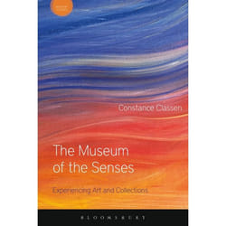 ISBN The Museum of the Senses (Experiencing Art and Collections) Couverture rigide