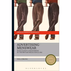 ISBN Advertising Menswear (Masculinity and Fashion in the British Media since 1945), Anglais, Livre broché, 272 pages