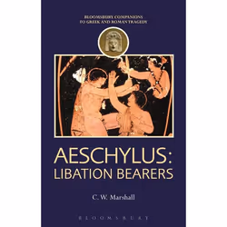 ISBN Aeschylus: Libation Bearers, Anglais, Livre broché, 200 pages