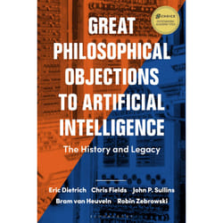 ISBN Great Philosophical Objections to Artificial Intelligence