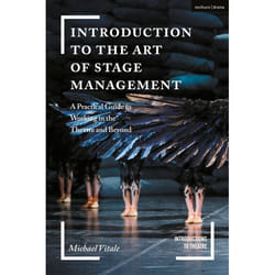 ISBN Introduction to the Art of Stage Management (A Practical Guide to Working in the Theatre and Beyond) livre Théatre Anglais Couverture rigide