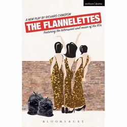 ISBN The Flannelettes, Théatre, Anglais, Livre broché, 128 pages