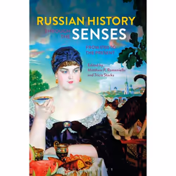 ISBN Russian History through the Senses (From 1700 to the Present), Anglais, Livre broché, 320 pages