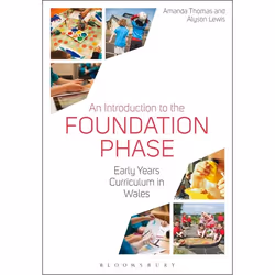 ISBN An Introduction to the Foundation Phase (Early Years Curriculum in Wales), Anglais, Livre broché, 240 pages