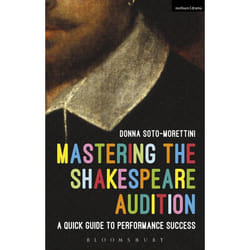 ISBN Mastering the Shakespeare Audition (A Quick Guide to Performance Success)