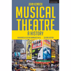 ISBN Musical Theatre (A History), Anglais, Livre broché, 352 pages