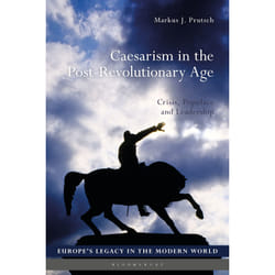ISBN Caesarism in the Post-Revolutionary Age Couverture rigide